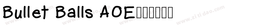 Bullet Balls AOE字体转换